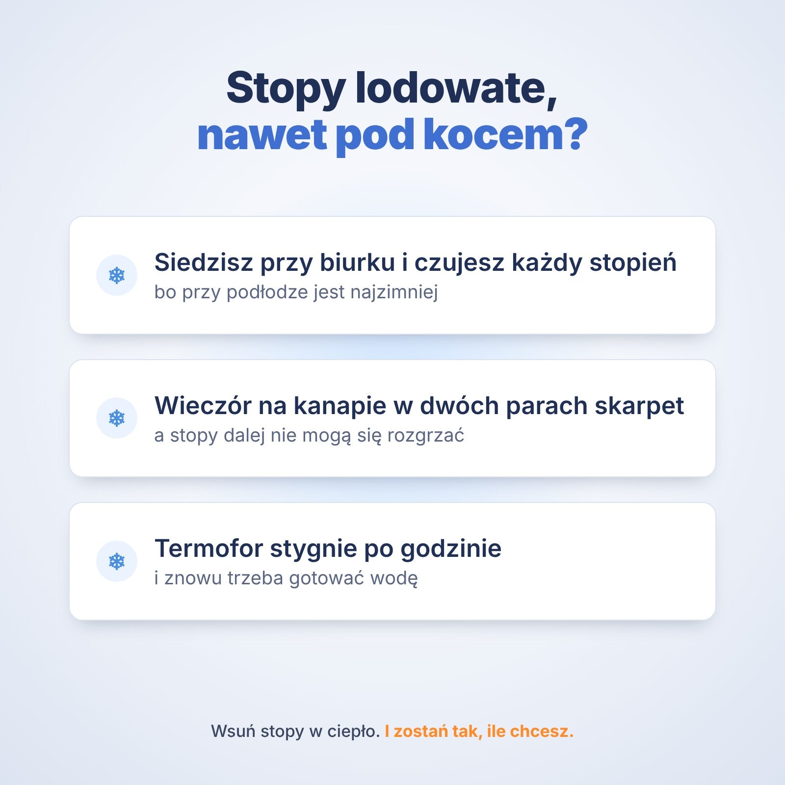 Zimne stopy przy biurku i na kanapie